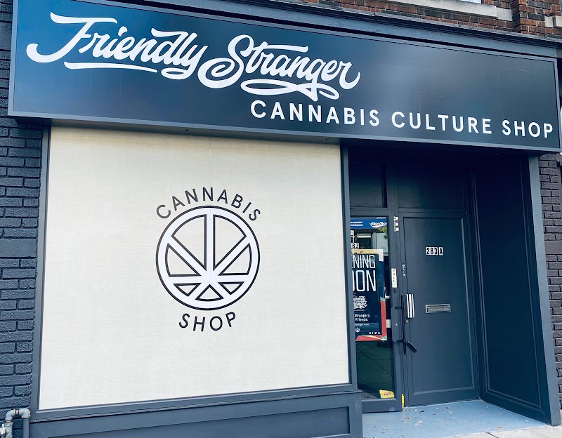 Friendly Stranger Cannabis Culture Shop | Toronto (Danforth Ave) Weed Store