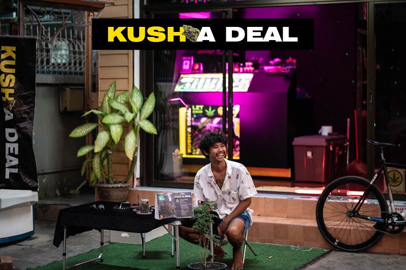 KUSH A DEAL