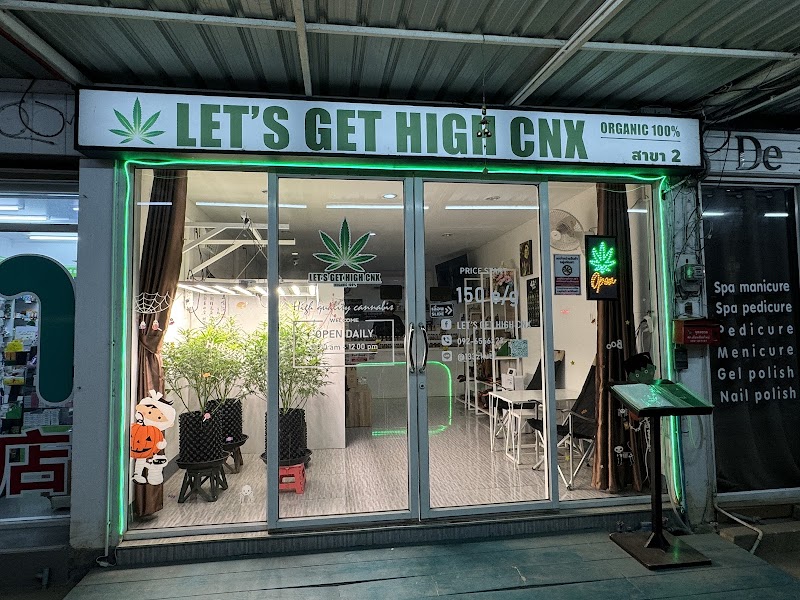 LET’S GET HIGH CNX Branch2 | cannabis store marijuana weed กัญชา