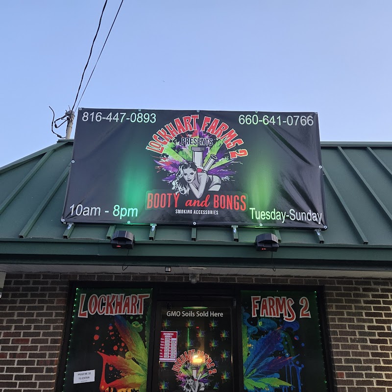 Lockhart Farms 2 booty and bongs