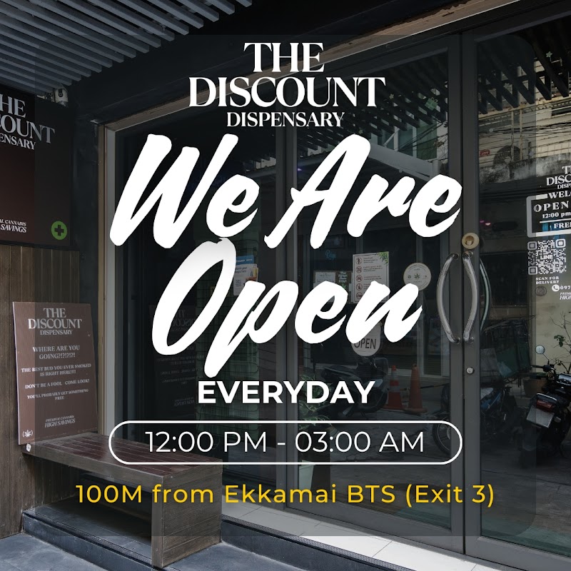 The Discount Dispensary (Ekkamai) Cannabis Lounge / 大麻店/ Weed Dispensary